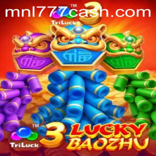 Explore the Exciting World of 3LuckyBaozhu and MNL777