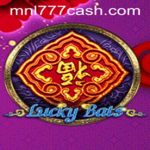Introduction to LuckyBats: The New Exciting Game with MNL777